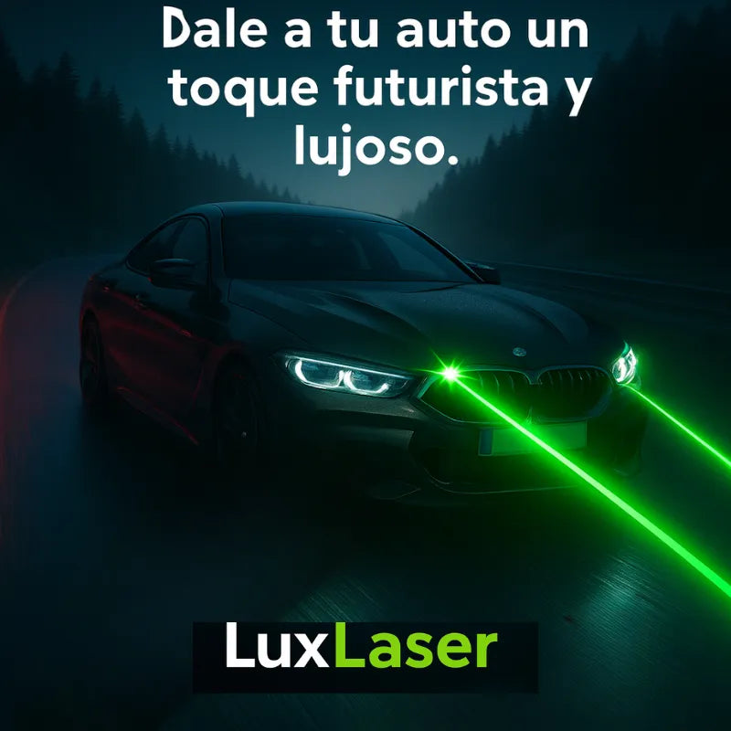 Laser de lujo para autos - Lux Laser™